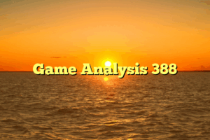 Game Analysis 388